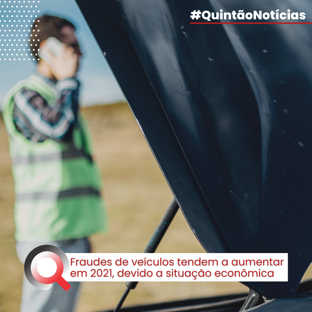 Fraudes No Seguro Auto Devem Aumentar Em 2021