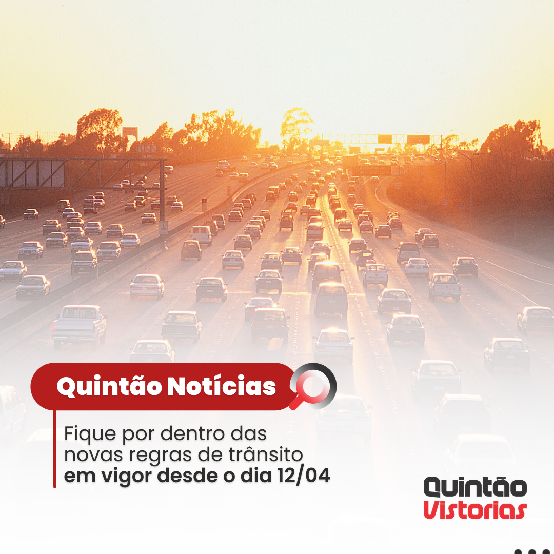 Fique Por Dentro Das Novas Regras De Trânsito, Em Vigor Desde O Dias 12/04/2021